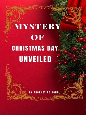 cover image of Mystery of Christmas Day Unveiled
